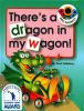 There_s_a_dragon_in_my_wagon