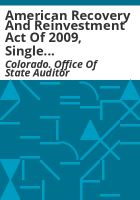 American_recovery_and_reinvestment_act_of_2009__single_audit_internal_control_pilot_project__phase_2_state_of_Colorado_financial_audit_fiscal_year_ended_June_30__2010